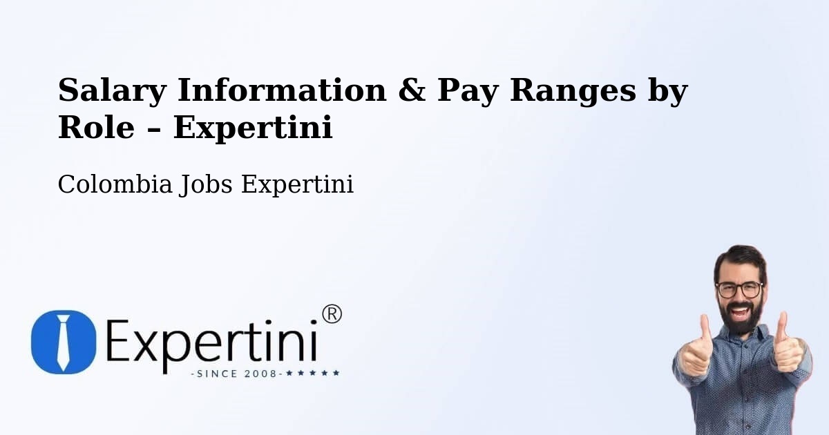 Salary Information & Pay Ranges – Cali - Cali, Colombia Jobs Expertini